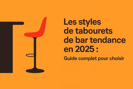 Les-styles-de-tabourets-de-bar-tendance-en-2025-Guide-complet-pour-choisir La Haute Chaise